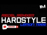 Fools Garden - Lemon Tree (Hardstyle Riedel-Remixer)