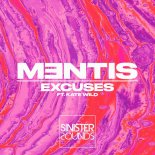 MENTIS feat. Kate Wild - Excuses (Original Mix)