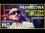 Robson W - Moja Mała