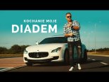 Diadem - Kochanie Moje 2021