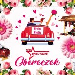 The Brothers - Obereczek (Weselna Wpadka)