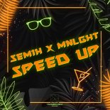 SEM1H & MNLGHT - Speed Up (Original Mix)