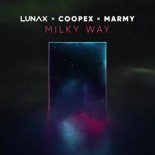 LUNAX x Coopex x Marmy - Milky Way