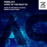 Fireblast & Djiva - Music of the Night (Extended Mix)