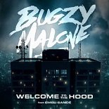 Bugzy Malone, Emeli Sande - Welcome To The Hood (Original Mix)