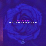 Klaas - No Superstar (Original Mix)