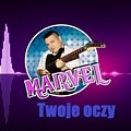 Marvel - Twoje oczy (Radio Edit)