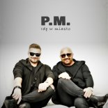 P.M. - Idę w Miasto