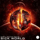 Dirty Sound Boys - Sick World (Original Mix)