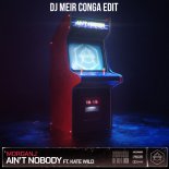 MorganJ, JL & Afterman, Ultrasoul - Ain't Nobody (Dj Meir Conga Edit)