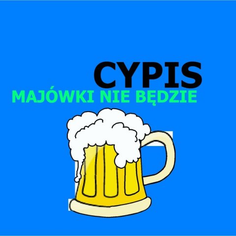 Cypis - Majówki Nie Będzie (Prod. Floras)