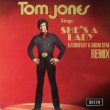 Tom Jones - She`s a Lady (Dorofeeff & Eugene Star Extended Mix)