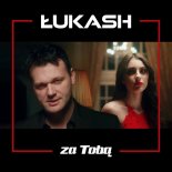 Łukash - Za Tobą