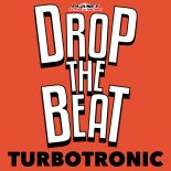 Turbotronic - Drop The Beat (Extended Mix)