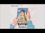 Tones And I - Bad Child (Tommic Remix)