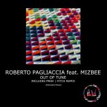 Roberto Pagliaccia feat. MizBee - Out of Tune (Extended Mix)