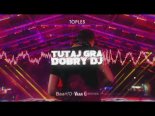 Toples - Tutaj Gra Dobry DJ (Baart\'O & Vaan G Bootleg)