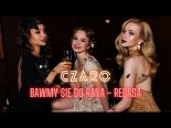 Czaro - Bawmy Się Do Rana