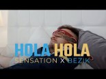 Sensation - Hola Hola (Radio Edit)