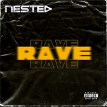 Nesteo - RAVE