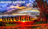 Matthew Van Dorn - Natural