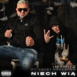 Intruz ft. Kaczy Proceder - Niech Wią