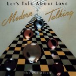 Modern Talking - Why Did You Do It Just Tonight