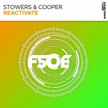 Stowers & Cooper - Reactivate (Extended Mix)