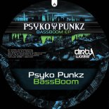 Psyko Punkz & Coone - Dirty Soundz (Ra-Ta-Ta)