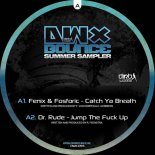 Fenix & Fosforic - Catch Ya Breath