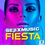 SEJIXMUSIC - FIESTA