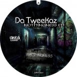 Da Tweekaz - Nothingness