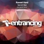 Ravest Hard - Secret Star (Club Mix)