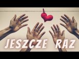 Daniel Dobraszkiewicz - Jeszcze Raz