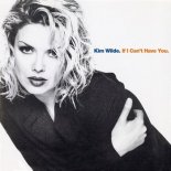 Kim Wilde - If I Can't Have You