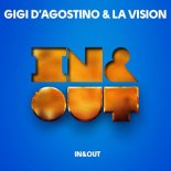 Gigi D'Agostino & LA Vision - In & Out