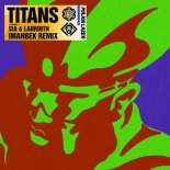 Major Lazer feat. Sia x Labrinth - Titans (Imanbek Remix)