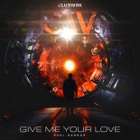 Paul Gannon - Give Me Your Love