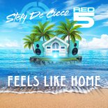 Stefy De Cicco & RED5 - Feels Like Home