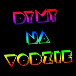 Dymy na Vodzie [Promo Maj'21]