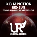 O.B.M Notion - Red Sun (Original Mix)