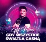 M-POWER - Gdy Wszystkie Światła Gasną (Electro Freak Remix)