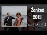 Weekend - Żonkoś 2021