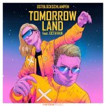 Ostblockschlampen - Tomorrowland (Feat. Octavian)