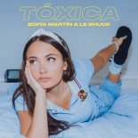 Sofía Martín & Le Shuuk - Tóxica