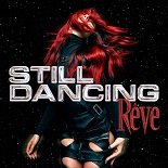 Reve - Still Dancing (Original Mix)