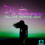 99ers feat. Milena Badcock - Till the Morning Light (Extended Mix)