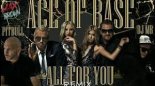 Ace of Base x PTK x Pitbull - All For You (DJ MB Remix 2021)