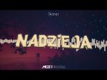 Skaner - Nadzieja (MEZER BOOTLEG)