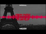 Infernal - From Paris To Berlin (M4CSON Bootleg)